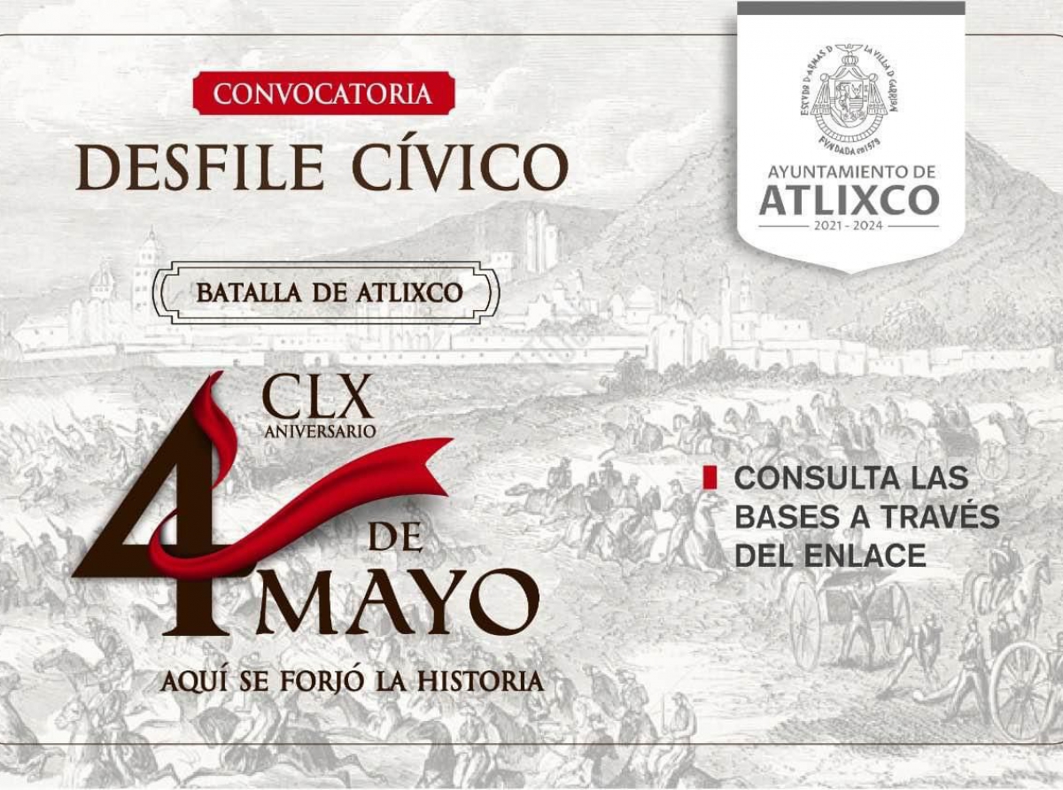 Ayuntamiento de Atlixco lanza convocaría para el desfile del 4 de mayo 